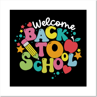 Welcome Back To School First Day Of School Students Teachers Posters and Art